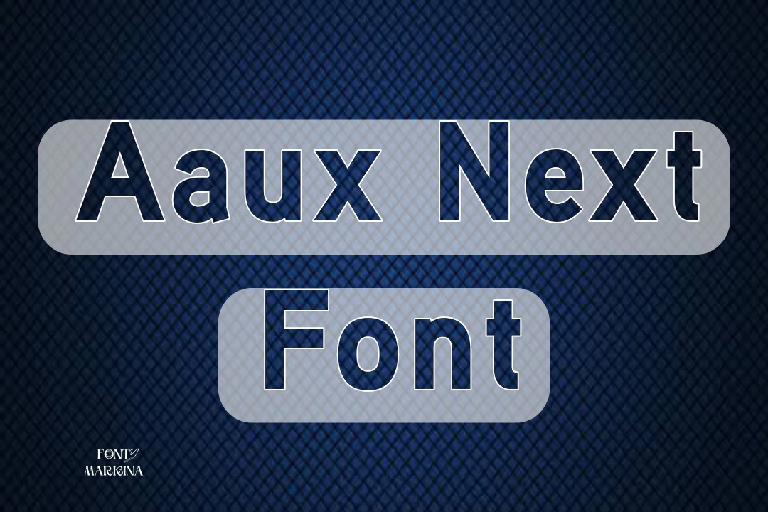 aaux next font
