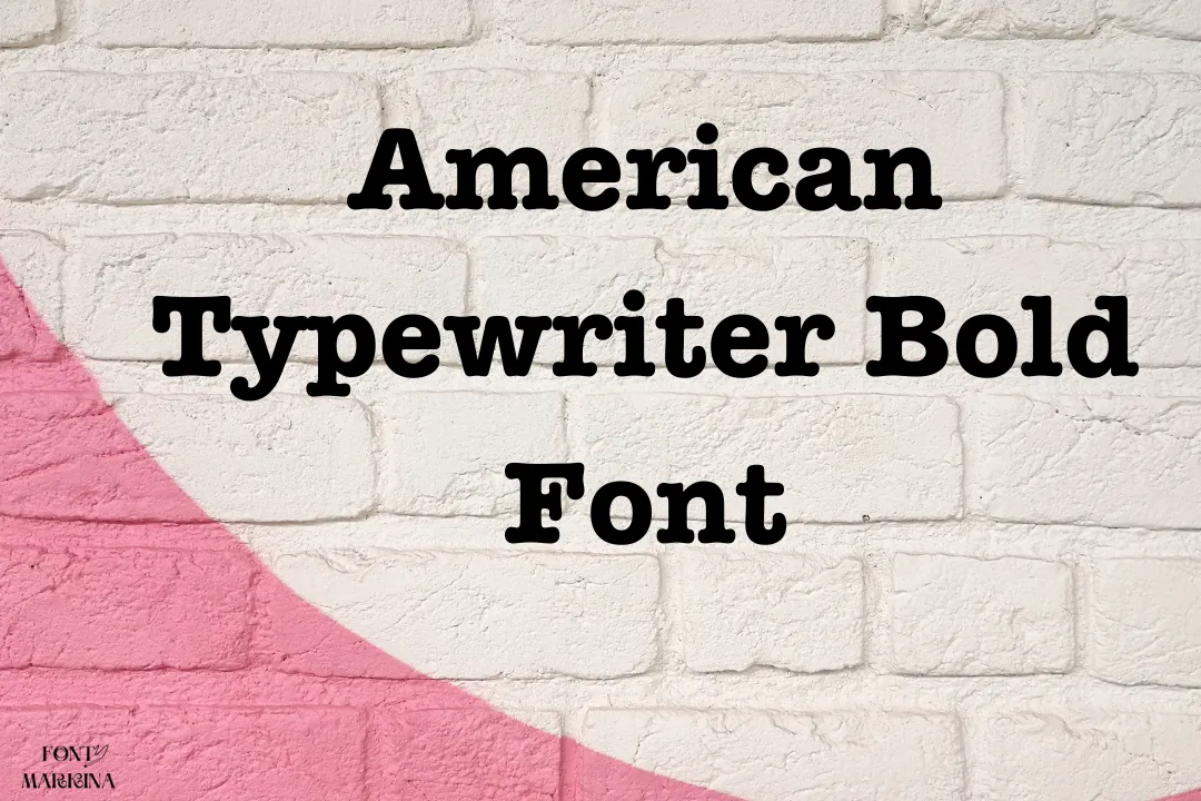 American Typewriter Bold Font Free Download