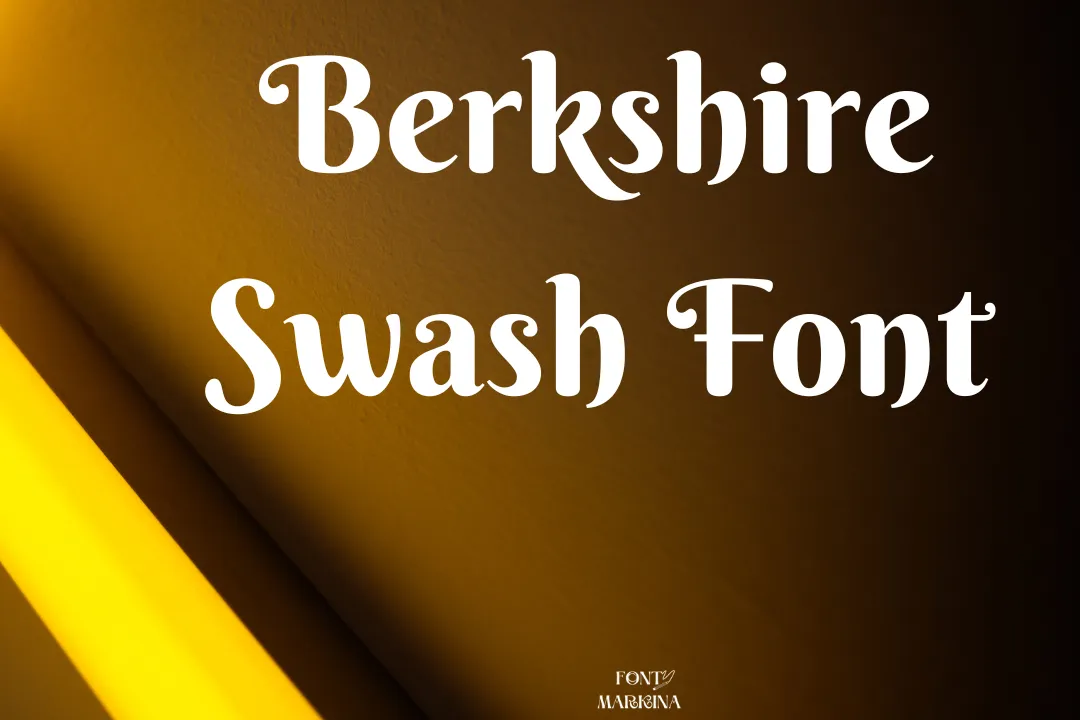 Berkshire Swash Font