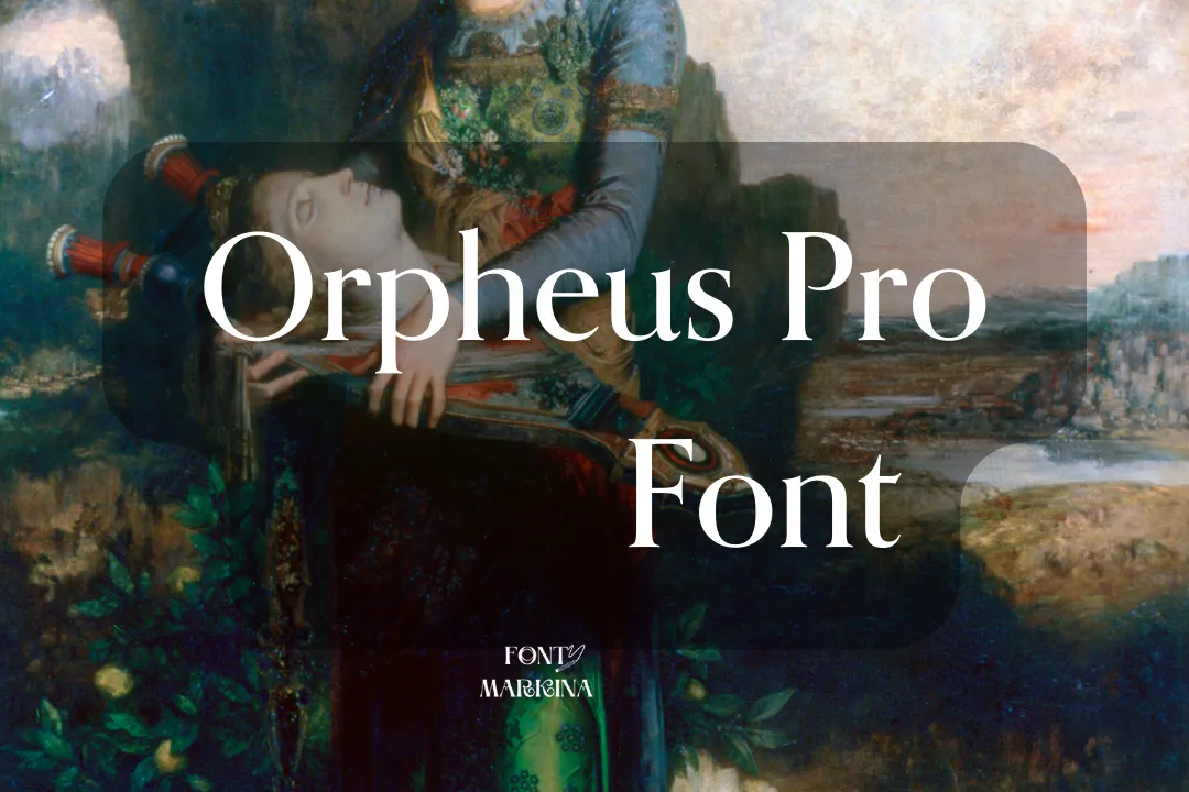 Orpheus Pro Font