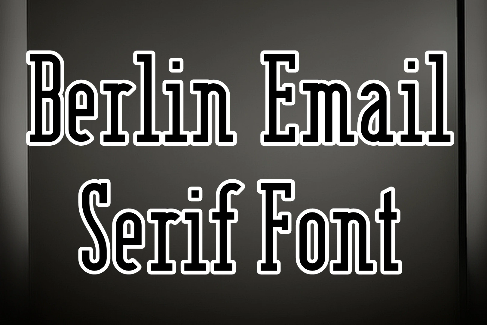 Berlin Email Serif Font Free Download