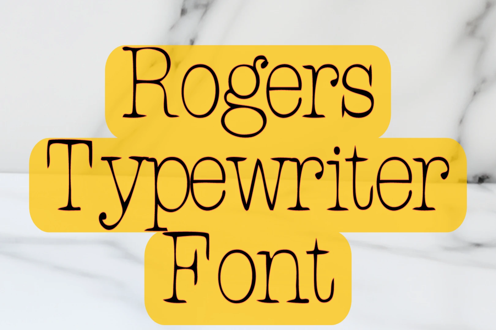 Rogers Typewriter Font