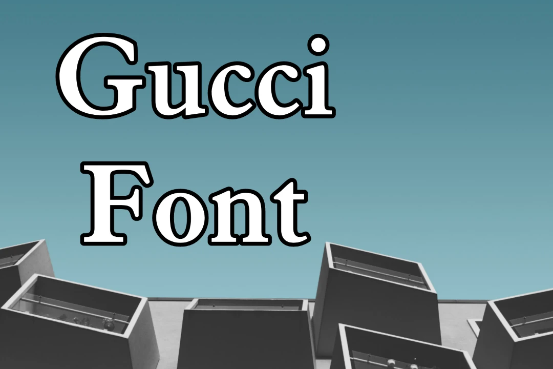 Gucci Font