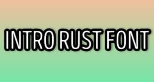 Intro Rust Font