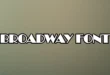 Broadway Font