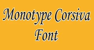 Monotype Corsiva Font