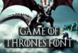 Game of Thrones Font