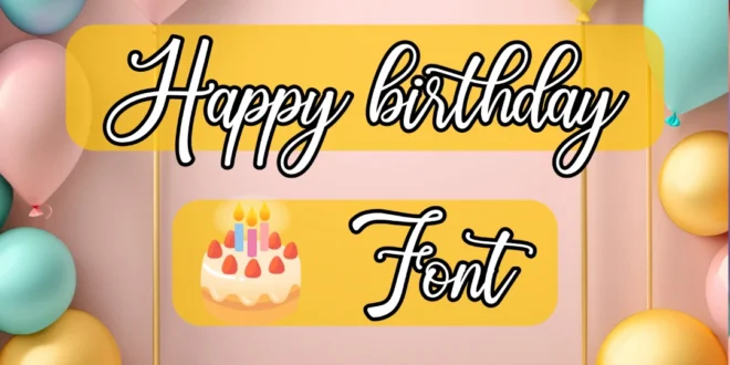 Happy Birthday Font